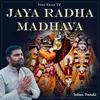 About Jai Radha Madhav Song