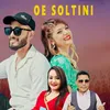 About Oe Soltini Song