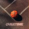 About Overtime Song