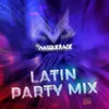 About Latin Party Mix Song