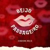 About Beijo Passageiro Song