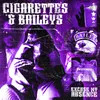 About Cigarettes & Baileys Song