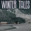 About Winter Tales Song
