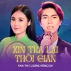 Xin Trả Lại Thời Gian