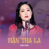 Hận Tha La