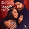 About Hekaya Wahda Song