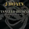 About FOD Presents J Money: Tangled (Remix) Song