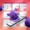 About BFF Song