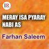 Meray Isa Pyaray Nabi AS