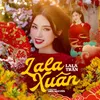 About Lala Xuân Song