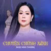 Chuyện Chúng Mình