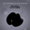 About New World Out Of Order Song