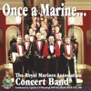Once A Marine…