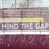 Mind the gap