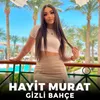 About Gizli Bahçe Song