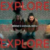 Explore (Keep Me From You)