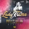 Lady Flame Presents Phyllis Dillon Medley