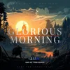 Glorious Morning (Age of War)