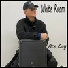 About White Room Song