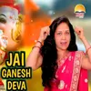 Jai Ganesh Deva