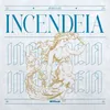 About Incendeia Song