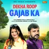 About Dekha Roop Gajab Ka Song