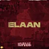About Elaan Song