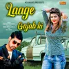 About Laage Gajab Ki Song