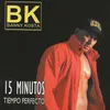 15 Minutos