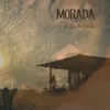 About Morada Song