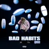 About Bad Habits Song