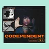 About Codependent Song