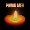 Pavan Meh