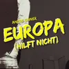 About Europa (hilft nicht) Song