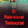 About Et finbroderet tankespind Song