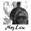 About Meg Og Mine Song