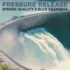 About Pressure Release Song