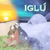 About Iglú Song