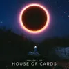 About House of Cards Song