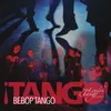 Bebop Tango