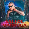 About Salí de madrugá Song