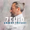About Zehir Song