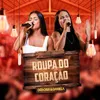 About Roupa do Coração Song