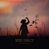 About Wind Dance Song