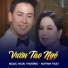 About Vườn Tao Ngộ Song