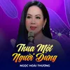 Thua Một Người Dưng