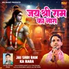 About Jai Shri Ram Ka Nara Song