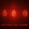 About Lettera dal Cuore Song