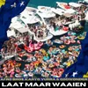 Laat Maar Waaien