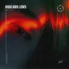 About High and Lows Song